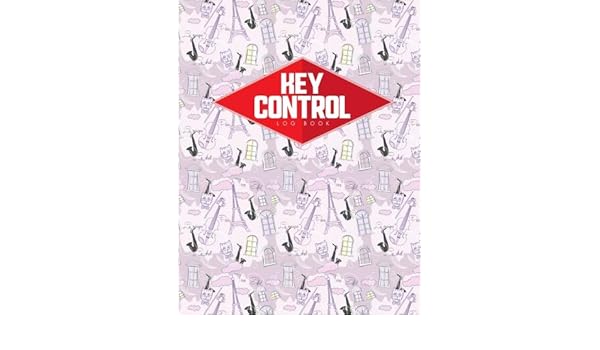 Buy Key Control Log Book Key Checkout System Key Log Sign Out Sheet Key Inventory Sheet Key Register Log Book Format Cute Paris Music Cover Volume 53 Book Online At Low