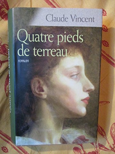 couverture de : Quatre pieds de terreau