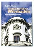 Image de Architekturführer Wiesbaden: Durch die Stadt des Historismus