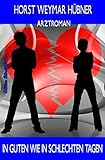 Cover zum Buch In guten wie in schlechten Tagen: Dr:...