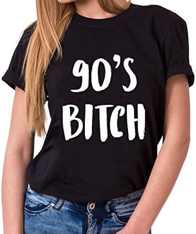 WhyKiki 90's Bitch Trendy Ladies T-Shirt Cotton with Print