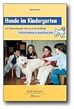 Image de Hunde im Kindergarten: Ein Tierbesuchsprojekt nicht nur für Vorschulkinder - Praktische Anleitung z