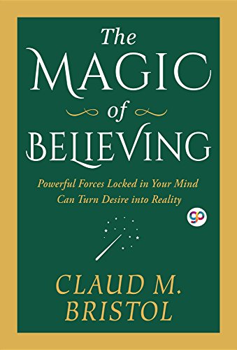 Télécharger The Magic of Believing (English Edition) Francais PDF