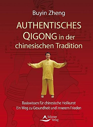 Download Authentisches Qigong in der chinesischen Tradition: Basiswissen für chinesische Heilkuns t - Ein Weg zu Gesundheit und innerem Frieden Download Authentisches Qigong in der chinesischen Tradition: Basiswissen für chinesische Heilkuns t - Ein Weg zu Gesundheit und innerem Frieden