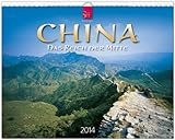 China 2014 - Das Reich der Mitte: Original Stürtz-Kalender - Großformat-Kalender 60 x 48 cm [Spiralbindung] by 