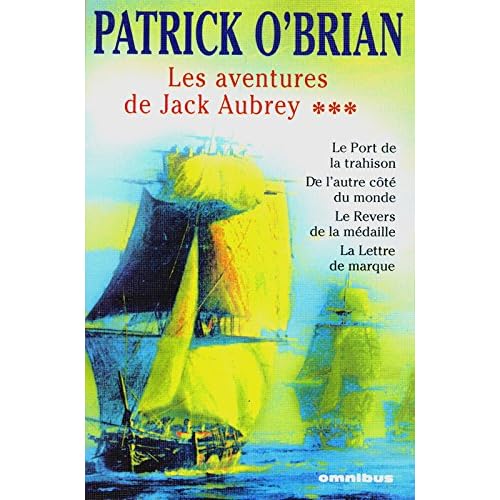 Les Aventures de Jack Aubrey, tome 3