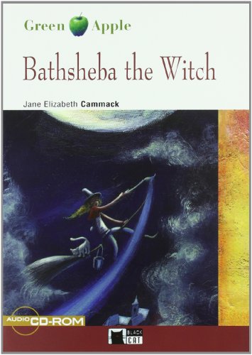 BATHSHEBA THE WITCH (FREE AUDIO A1) (Black Cat Green Apple)