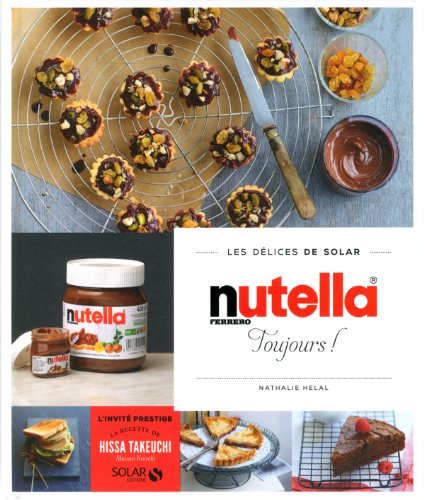 Nutella toujours - Les délices de Solar gratuit