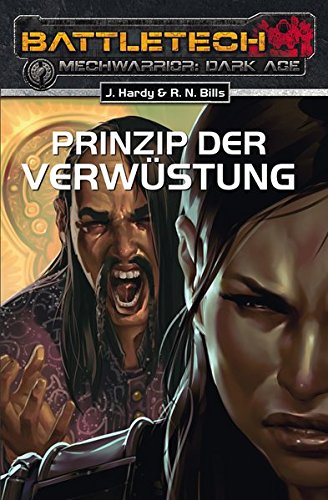 Prinzip der Verwüstung: Battletech Roman
