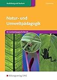 Image de Natur- und Umweltpädagogik / für sozialpädagogische Berufe: Natur- u- Umweltpädagogik. Für sozi