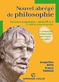 Nouvel abrégé de philosophie - séries ES et S - 5e éd. - Nouveaux programmes