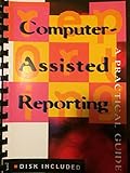 Image de Computer-Assisted Reporting: A Practical Guide
