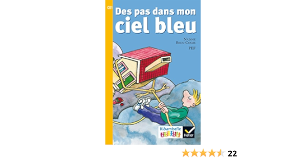 Des Pas Dans Mon Ciel Bleu Ce1 Serie Jaune Brun Cosme Nadine Pef Amazon It Libri