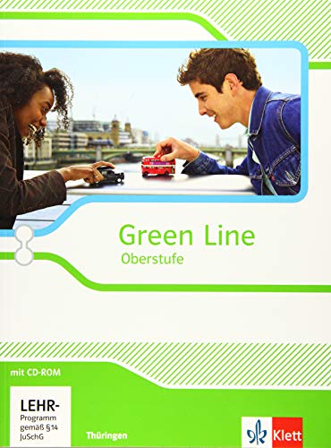 Green Line Oberstufe Klasse 11/12 (G8), Klasse 12/13 (G9) Schülerbuch mit CDROM Thüringen