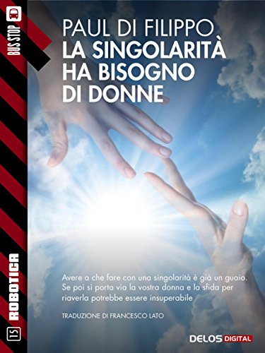Download La singolarità ha bisogno di donne! (Robotica)