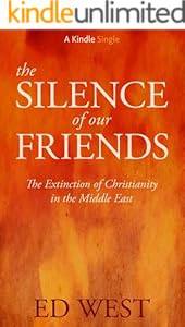 The Silence of Our Friends (Kindle Single)