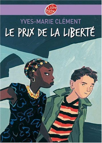 couverture de : PRIX DE LA LIBERT&Eacute; (LE)