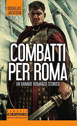 Combatti per Roma Combatti per Roma