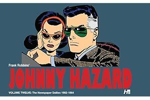 Johnny Hazard the complete dailies volume 12: 1962-1964