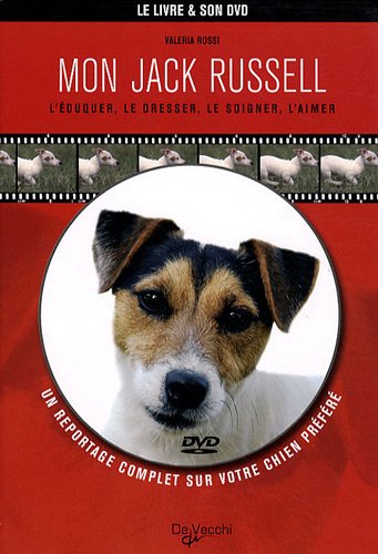 Télécharger Mon Jack Russel : L'éduquer, le dresser, le soigner, l'aimer (1DVD) Livre PDF Gratuit