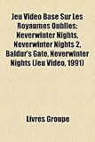 Image de Jeu Video Base Sur Les Royaumes Oublies: Neverwinter Nights, Neverwinter Nights 2, Baldur's Gate, Neverwinter Nights (Jeu Video, 1991)