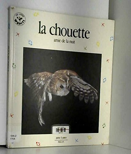 La Chouette, amie de la nuit