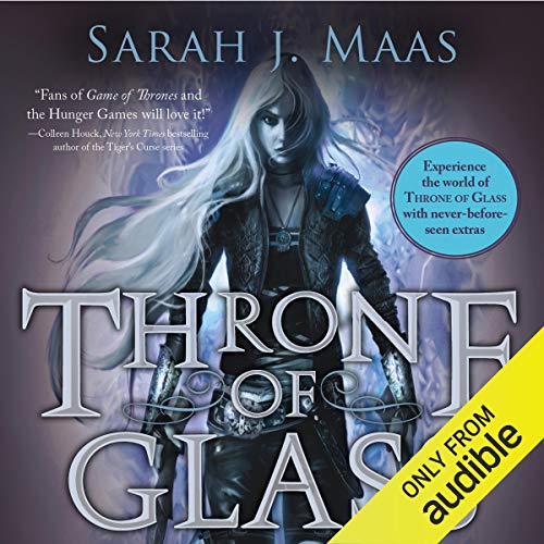 Throne of Glass: A Throne of Glass Novel Throne of Glass: A Throne of Glass Novel