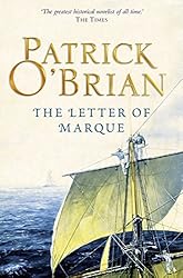 The Letter of Marque (Aubrey/Maturin Series, Book 12) (Aubrey & Maturin series)