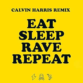 Eat Sleep Rave Repeat Feat Beardyman Calvin Harris Remix Von Fatboy Slim Bei Amazon Music Amazon De amazon de