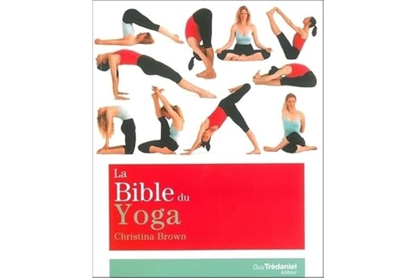 La Bible du Yoga