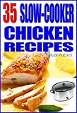 Image de 35 Slow Cooker Chicken Recipes (English Edition)