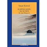 Karıncanın Su İ&ccedil;tiği / Bir Ada Hikayesi 2