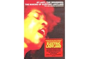 Jimi Hendrix: At Last The Beginning - The Making Of Electric... [DVD] [2006]
