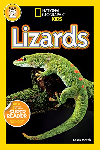 Download National Geographic Kids Readers: Lizards (National Geographic Kids Readers)