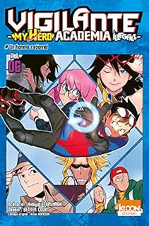 jaquette livre Vigilante - My Hero Academia Illegals T06 (06)