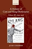 Image de A History of Cant and Slang Dictionaries: Volume III: 1859-1936