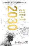 Image de 2030: Wie viel Mensch verträgt die Zukunft?