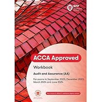 ACCA Audit and Assurance: Practice and Revision Kit : BPP