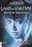 Image de Land der Schatten - Magische Begegnung (Land-der-Schatten-Reihe 1)