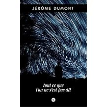 Tout ce que l'on ne s'est pas dit (Collection e-LIRE)