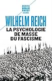 La psychologie de masse du fascisme