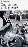 Quoi de neuf sur la guerre ?
