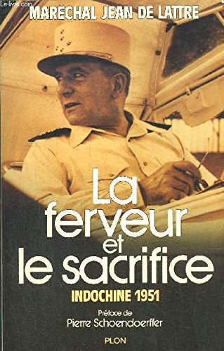 Download La Ferveur et le sacrifice : Indochine 1951 Download La Ferveur et le sacrifice : Indochine 1951