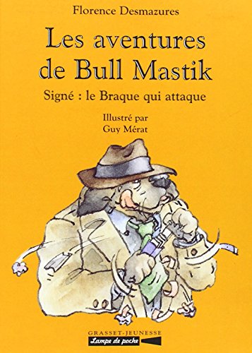 Signé le Braque qui attaque