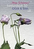 Glück und Sinn. konkursbuch 50 bei Amazon kaufen