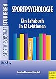 Image de Sportpsychologie: Ein Lehrbuch in 12 Lektionen (Sportwissenschaft studieren)