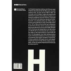 EMPRESARIOS, MILITARES Y POLÍTICOS: La Compañía Española de Minas del Rif (1907-1967)