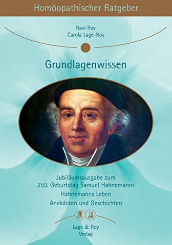 Download Homöopathischer Ratgeber, Bd.12, Grundlagenwissen Download Homöopathischer Ratgeber, Bd.12, Grundlagenwissen