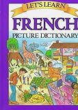 Let's Learn French Picture Dictionary (1990-07-24) by 