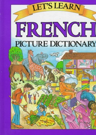 Let's Learn French Picture Dictionary (1990-07-24)